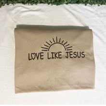 Load image into Gallery viewer, Love Like Jesus
